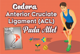 Cedera Anterior Cruciate Ligament (ACL) pada Atlet