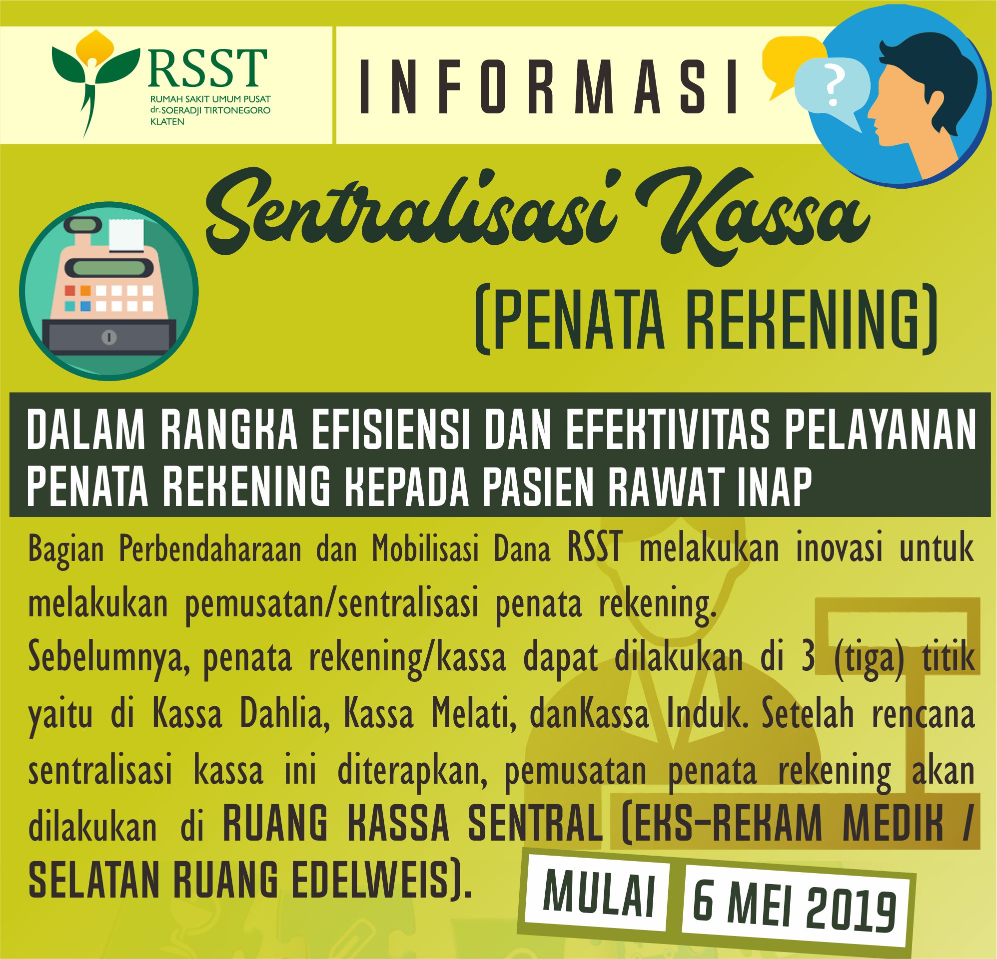 Informasi Sentralisasi Kassa RSST