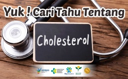 Yuk Cari Tahu tentang Kolesterol