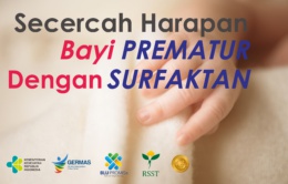 Secercah Harapan Bayi Prematur dengan Surfaktan