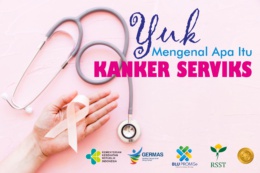 Yuk Mengenal Apa Itu Kanker Serviks