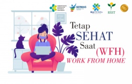 Tetap Sehat Saat Work From Home (WFH)