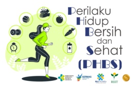 Perilaku Hidup Bersih dan Sehat (PHBS)