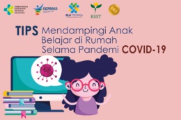Tips Mendampingi Anak Belajar di Rumah Selama Pandemi COVID-19