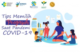 Tips Memilih Pengasuh Saat Pandemi COVID-19