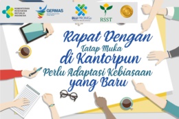 Rapat Dengan Tatap Muka di Kantorpun Perlu Adaptasi Kebiasaan yang Baru