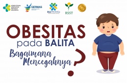 Obesitas pada Balita... Bagaimana Mencegahnya?