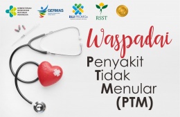 Waspadai Penyakit Tidak Menular (PTM)
