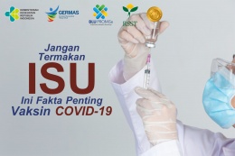 Jangan Termakan Isu, Ini Fakta Penting Vaksin COVID-19