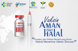 Vaksin Aman dan Halal - Presiden Joko Widodo Menjadi yang Nomer Wahid Menerima Vaksin Sinovac
