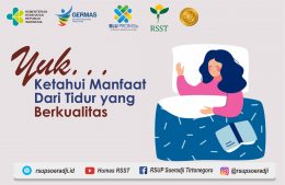 Yuk... Ketahui Manfaat Dari Tidur yang Berkualitas