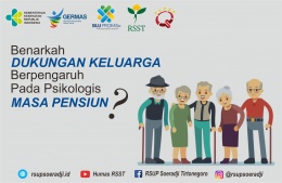 Benarkah Dukungan Keluarga Berpengaruh Pada Psikologis Masa Pensiun?