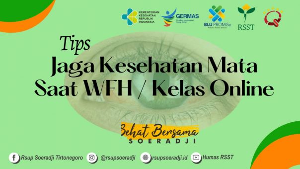 Tips Jaga Kesehatan Mata Saat WFH atau Kelas Online