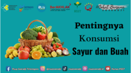 Pentingnya Konsumsi Sayur dan Buah