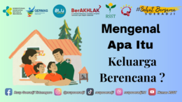 Mengenal Apa Itu Keluarga Berencana ?
