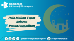 "Pola Makan Tepat Selama Puasa Ramadhan"