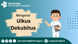 "Mengenal Ulkus  Dekubitus "