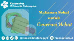 Makanan Sehat untuk Generasi Hebat