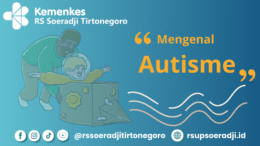 Mengenal Autisme