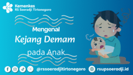 Mengenal Kejang Demam pada Anak
